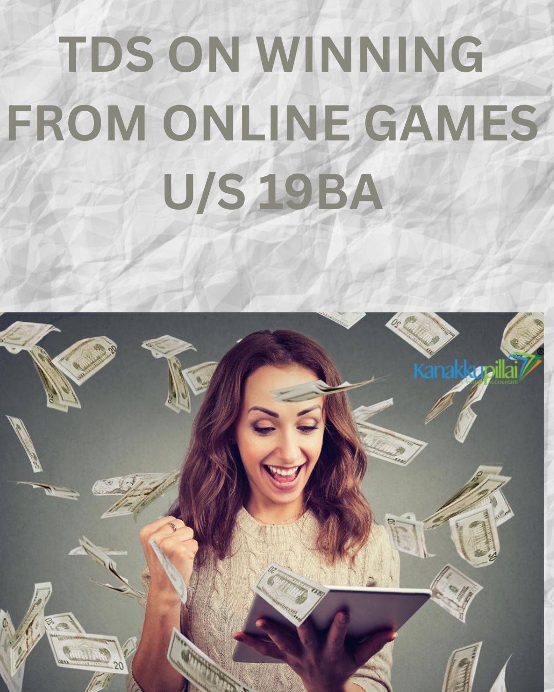 TDS U/S 194BA: TDS ON WINNINGS FROM ONLINE GAMES & ITS APPLICABILITY